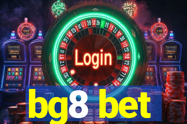 bg8 bet